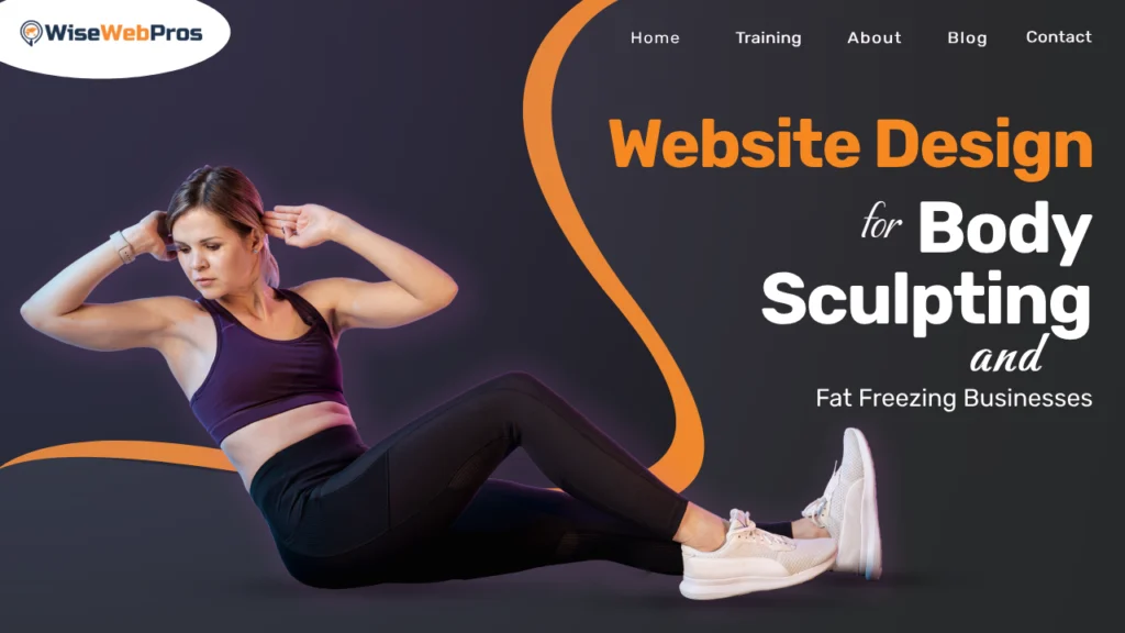 Website Design for Body Sculpting and Fat Freezing Businesses